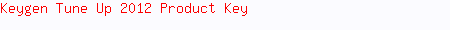 Keygen Tuneconvert License Code Free Keygen Tuneconvert License Key Keygen Tuneranger Serial Keygen Tunes Doctor Activation Code